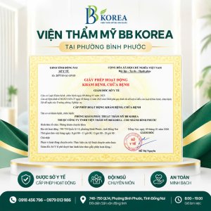Giấy phép hoạt động BB KOREA tại Đồng Xoài, Bình Phước, giúp khách hàng tìm hiểu thông tin pháp lý và phạm vi chuyên môn được cấp phép của cơ sở.